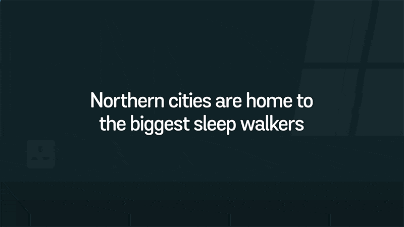 Northern Cities Are The Biggest Sleep Walkers